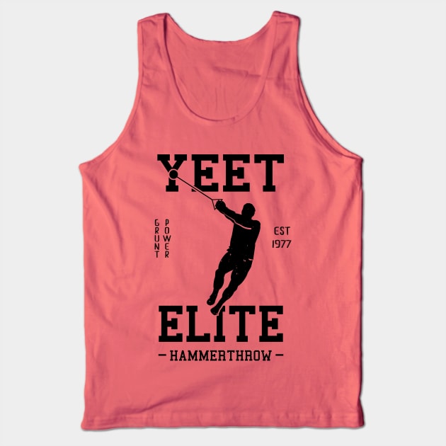 Yeet Elite Hammer Throw Athlete Track N Field Athletics Tank Top by atomguy